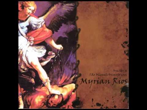 CD Orações a São Miguel Arcanjo Com Myrian Rios - Rosário a São Miguel Arcanjo