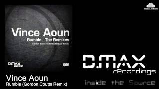 Vince Aoun - Rumble (Gordon Coutts Remix)