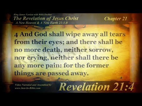 The Revelation of Jesus Christ Chapter 21 - Bible Book #66 - The Holy Bible KJV Read Along