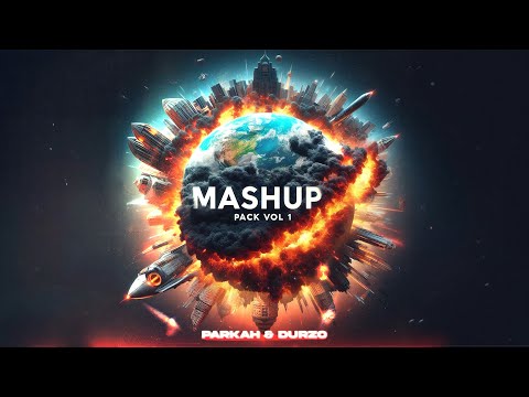 Parkah & Durzo pres. Mashup Pack vol. 1 (SUPPORTED BY DON DIABLO, DJS FROM MARS & MORE...)