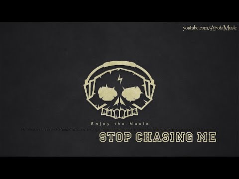 Stop Chasing Me by Patrik Almkvisth - [Beats Music]