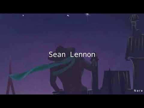 A Monster In Paris. | Sean Lennon [Traducción al Español]
