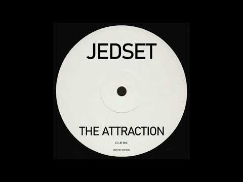 JedSet - The Attraction (Club Mix)