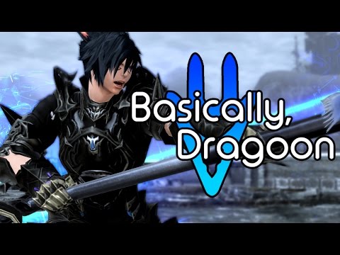 Basically, Dragoon [FFXIV]
