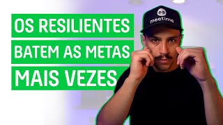 Como ter mais RESILIÊNCIA em Vendas