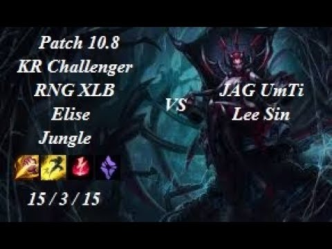RNG XLB - Elise Jungle vs Lee Sin - JAG UmTi - KR Challenger 1007 LP - Patch 10.8