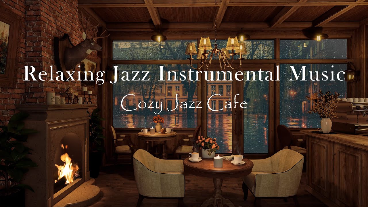 Jazz Radio Live 24/7 - 4K Cozy Jazz Cafe - Relaxing Jazz Instrumental Music for Work & Study