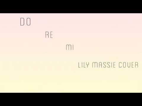Do Re Mi - Black bear (Lily Massie Cover)