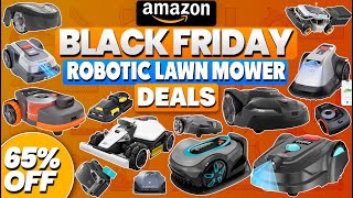 🔥 65% Off! 41 Black Friday Robot Lawn Mower Deals 2025