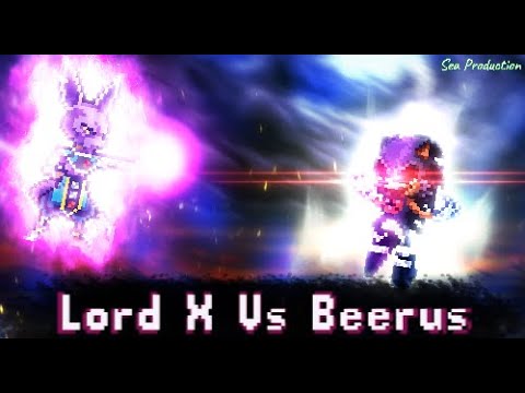 Lord X Vs Beerus | Sprite Animation