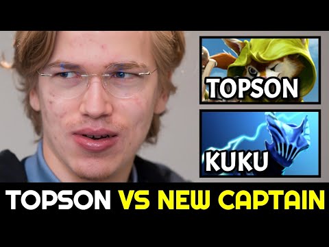 TOPSON First Time vs his New Captain T1.KUKU Dota 2