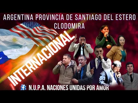 2PARTE SIERVO MICHEL PAVEZ EN NUPA ARGENTINA PROVINCIA DE SANTIAGO DEL ESTERO CLODOMIRA 