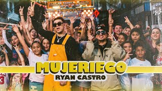 Top Song – Ryan Castro – Mujeriego