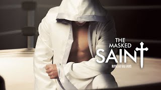 The Masked Saint (2016) | Full Movie | Brent Granstaff | Lara Jean Chorostecki | TJ McGibbon video