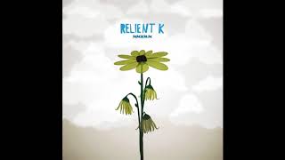 Relient K - Failure to Excommunicate / Life After Death &amp; Taxes