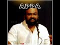 Appa Whatsapp Status