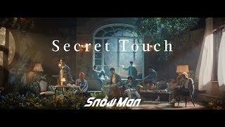Download lagu Snow Man Secret Touch Music YouTube Ver... mp3