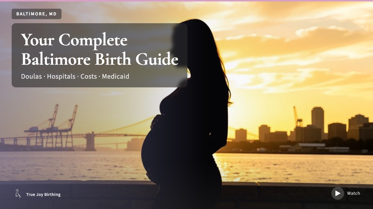 Baltimore Doula & Birth Plan Guide: Costs, Hospitals & Medicaid (First-Time Mom) — press play to watch