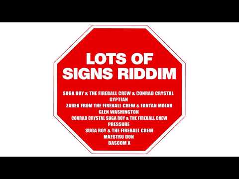Lots of Signs Riddim Mix Gyptian,Pressure,Sugar Roy,Fantan Mojah,Glen Washington,Bascom X & More