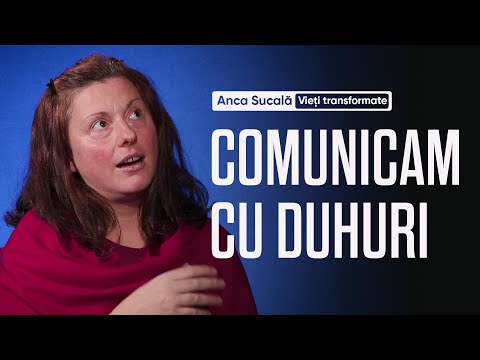 Communicating with demonic spirits - Anca Sucală | Transformed lives