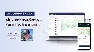 ShiftCare Masterclass Series Episode 2 | Forms & Incidents | September
