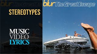 Blur - Stereotypes (Lyrics)