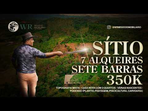 SÍTIO COM CASA NOVA E 3 NASCENTES EM SETE BARRAS-SP: 7 Alqueires de Pura Água e Oportunidade!