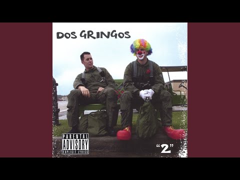 Back in the LPA - Dos Gringos