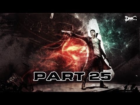 DMC Devil May Cry Walkthrough - Part 25 Let's Play 2013 PS3 XBOX 360 PC Gameplay