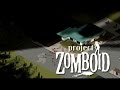 Project Zomboid. Half way to West Point, The ...