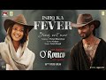 O Romeo Ishq Ka Fever Shahid K Triptii D Sajid N Vishal B Gulzar Arijit S 13th Feb