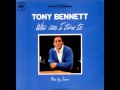 Tony Bennett -  I Walk A Little Faster (1964)