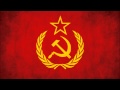 SOVIET UNION (OFFICIAL MARCH ANTHEM) 