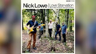 Nick Lowe - Love Starvation (Official Audio)