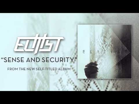 Elitist "Sense And Security"