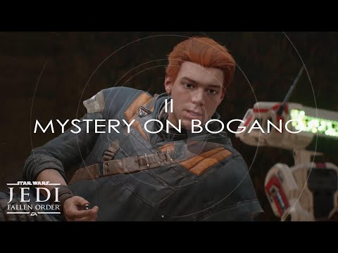 EPISODE 2 - MYSTERY ON BOGANO || Jedi Fallen Order