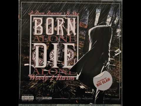 Prover & Y.Ske - Born Alone Die Alone [FULL MIXTAPE] SI OPB PECKHAM [Ft Snap