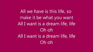Dream Life, Life lyrics by Colbie Caillat