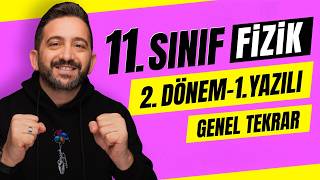 11. sınıf fizik 2. dönem 1. yazılı | genel tekrar | 100 almanın yolu!
