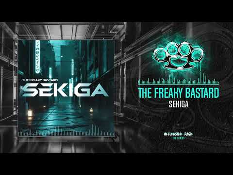 The Freaky Bastard - Sekiga