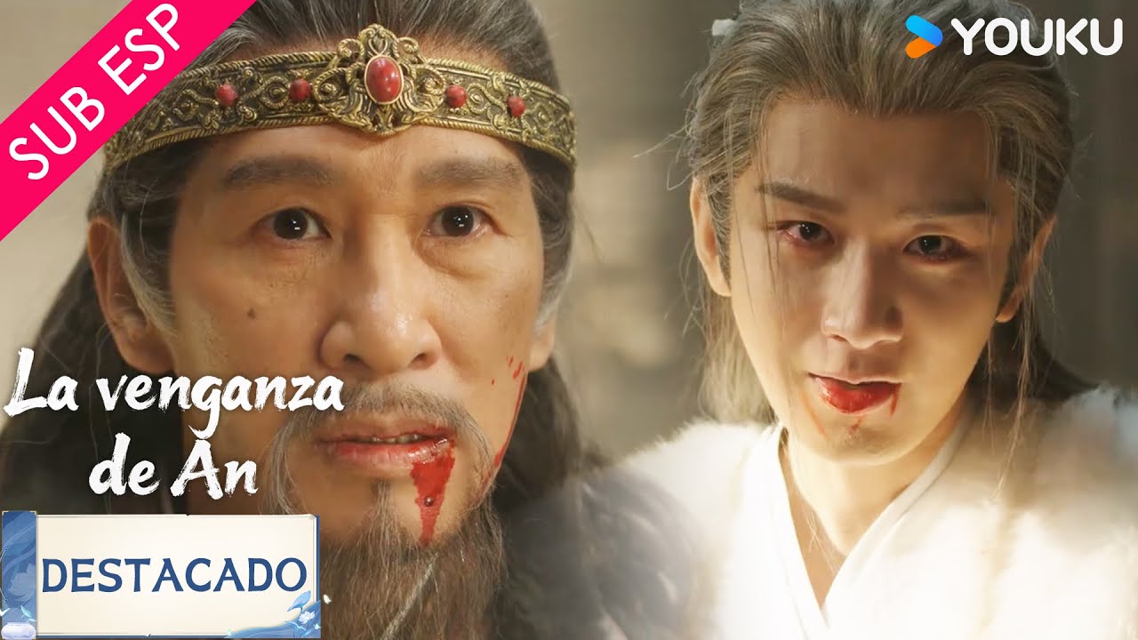 【SUB ESP】Aquí yo seré el único ganador 🔥| La Venganza de An | YOUKU