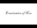 Examination of Nose | ENT Lecture Series