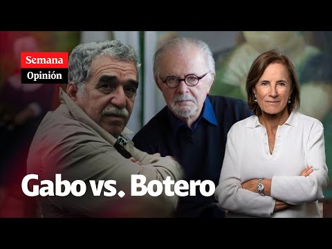 Gabriel García Márquez vs. Fernando Botero, por SALUD HERNÁNDEZ-MORA