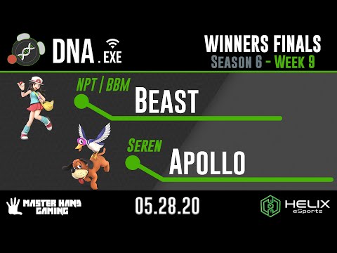DNA.EXE S6:W9 - NPT | BBM | Beast (Pokemon Trainer) Vs. Seren | Apollo (Duck Hunt) - Winners Finals