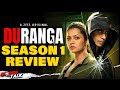 Duranga Series REVIEW | Gulshan Devaiah | Drashti Dhami