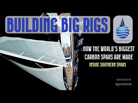 Building the Big Rigs - Inside Southern Spars