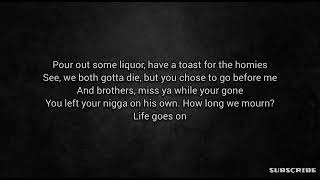 2Pac - Life Goes On Lyrics