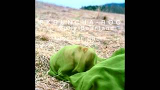 Skruncha-roo ft. Molly Beanland - 