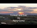 Perry Como - Forever and Ever