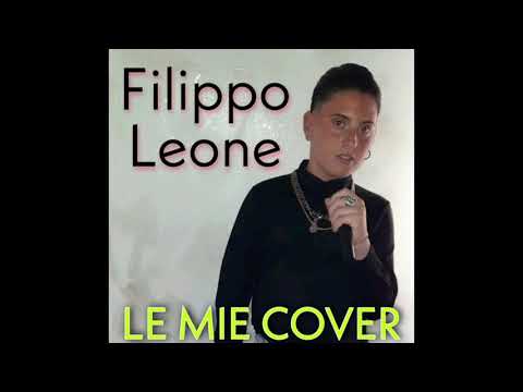 Filippo Leone - Bella e provocante (Cover)